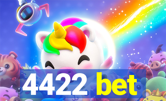 4422 bet